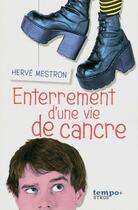 Couverture du livre « Enterrement d'une vie de cancre » de Herve Mestron aux éditions Syros