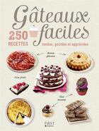 Couverture du livre « Gâteaux faciles » de  aux éditions First