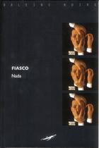 Couverture du livre « Fiasco » de Nada aux éditions Baleine