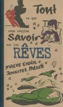 Couverture du livre « Tout Ce Que Vous Vouliez Savoir Sur Les Reves » de Maeve Ennis aux éditions Pre Aux Clercs