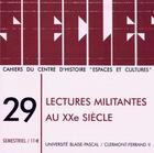 Couverture du livre « Siecles, n 29/2009. lectures militantes au 20e siecle » de  aux éditions Pu De Clermont Ferrand