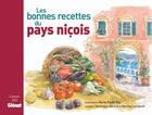Couverture du livre « Les bonnes recettes du pays niçois » de Abrard+Roc aux éditions Glenat