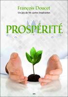 Couverture du livre « Prospérité ; coffret cartes » de Francois Doucet aux éditions Ada