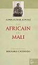 Couverture du livre « Africain Du Mali (Un) » de  aux éditions Cauris