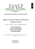 Couverture du livre « Regards sur les grands thèmes de la littérature gabonaise » de  aux éditions La Doxa