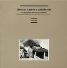Couverture du livre « Huesca : Carros y caballerías » de  aux éditions Prames