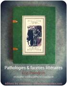 Couverture du livre « Pathologies & facéties littéraires » de Eric Poindron aux éditions Les Venterniers