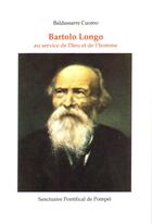 Couverture du livre « Bartolo longo au service de dieu et de l'homme » de Cuomo Baldassarre aux éditions Tequi