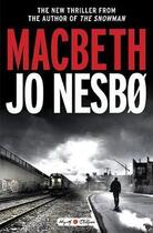 Couverture du livre « MACBETH » de Jo NesbO aux éditions Random House Uk