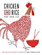 Couverture du livre « Chicken And Rice » de Shu Han Lee aux éditions Fig Tree