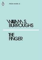 Couverture du livre « William s. burroughs the finger » de Burroughs William aux éditions Penguin Uk