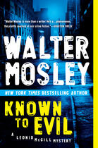 Couverture du livre « Known to Evil » de Walter Mosley aux éditions Orion Digital