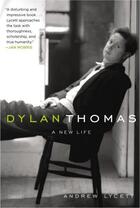 Couverture du livre « Dylan Thomas » de Andrew Lycett aux éditions Overlook