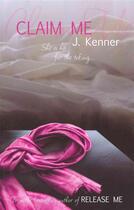 Couverture du livre « Claim me » de Julie Kenner aux éditions 