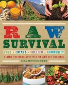 Couverture du livre « Raw Survival » de Montgomery Lisa aux éditions Hartherleigh Press Digital