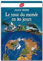 Couverture du livre « Le tour du monde en 80 jours » de Jules Verne aux éditions Le Livre De Poche Jeunesse