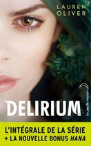 Couverture du livre « Delirium ; l'intégrale » de Lauren Oliver aux éditions Black Moon