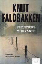 Couverture du livre « Frontières mouvantes » de Knut Faldbakken aux éditions Seuil