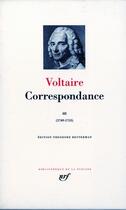 Couverture du livre « Correspondance t.3 ; janvier 1749 - décembre1753 » de Voltaire aux éditions Gallimard