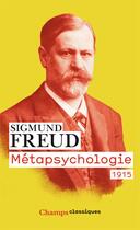 Couverture du livre « Métapsychologie 1915 » de Sigmund Freud aux éditions Flammarion