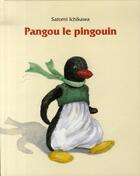 Couverture du livre « Pangou le pingouin » de Satomi Ichikawa aux éditions Ecole Des Loisirs