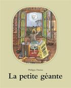 Couverture du livre « La petite géante » de Philippe Dumas aux éditions Ecole Des Loisirs