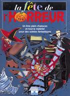 Couverture du livre « Kit fête de l'horreur » de Marie-France Annasse aux éditions Fleurus