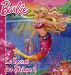 Couverture du livre « Barbie ; le secret des sirènes t.2 » de  aux éditions Albin Michel