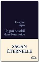 Couverture du livre « Un peu de soleil dans l'eau froide » de Françoise Sagan aux éditions Stock