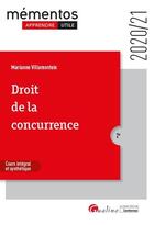 Couverture du livre « Droit de la concurrence (édition 2020/2021) » de Marianne Villemonteix aux éditions Gualino
