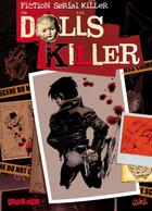 Couverture du livre « Dolls killer Tome 1 » de Bleda+Pona aux éditions Soleil
