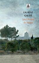 Couverture du livre « Les oliviers du Négus » de Laurent Gaudé aux éditions Actes Sud