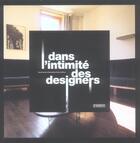 Couverture du livre « Dans l'intimité des designers » de Grant Scott aux éditions Pyramyd