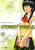 Couverture du livre « Otaku girls Tome 1 » de Natsumi Konjoh aux éditions Bamboo