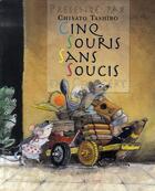 Couverture du livre « Cinq souris sans soucis » de Chisato Tashiro aux éditions Mineditions