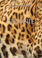 Couverture du livre « Sidonie » de Florence Verspieren-Morel aux éditions Baudelaire