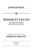 Couverture du livre « Sésame et les Lys » de John Ruskin aux éditions Antigone14 Editions