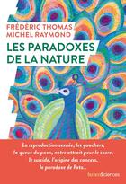Couverture du livre « Les paradoxes de la nature » de Raymond Thomas aux éditions Humensciences