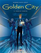 Couverture du livre « Golden City Tome 15 : jour de terreur » de Daniel Pecqueur et Nicolas Malfin aux éditions Delcourt