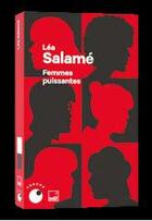 Couverture du livre « Femmes puissantes t.2 » de Lea Salame aux éditions Collection Proche