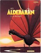 Couverture du livre « Aldebaran Tome 2 : la blonde » de Leo aux éditions Dargaud