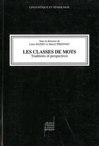 Couverture du livre « Les classes de mots - traditions et perspectives » de Basset/Perennec aux éditions Pu De Lyon