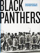 Couverture du livre « Black panthers » de Stephen Shames aux éditions La Martiniere