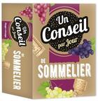 Couverture du livre « Un conseil par jour de sommelier (édition 2020) » de  aux éditions Hugo Image