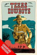 Couverture du livre « Texas cowboys ; intégrale Tome 1 et Tome 2 ; coffret » de Lewis Trondheim et Matthieu Bonhomme aux éditions Dupuis