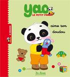Couverture du livre « Yao le petit panda aime son doudou » de Marie-Helene Gregoire et Chonchon aux éditions De Boree