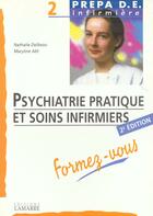 Couverture du livre « Psychiatrie pratique et soins infirmiers formez vous » de Dolbeau aux éditions Lamarre