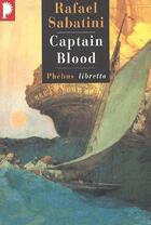 Couverture du livre « Captain Blood » de Rafael Sabatini aux éditions Libretto