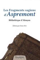 Couverture du livre « Les fragments sagiens d'Aspremont » de Denis Hue aux éditions Paradigme