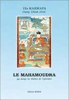 Couverture du livre « Mahamoudra » de Karmapa Ix aux éditions Marpa